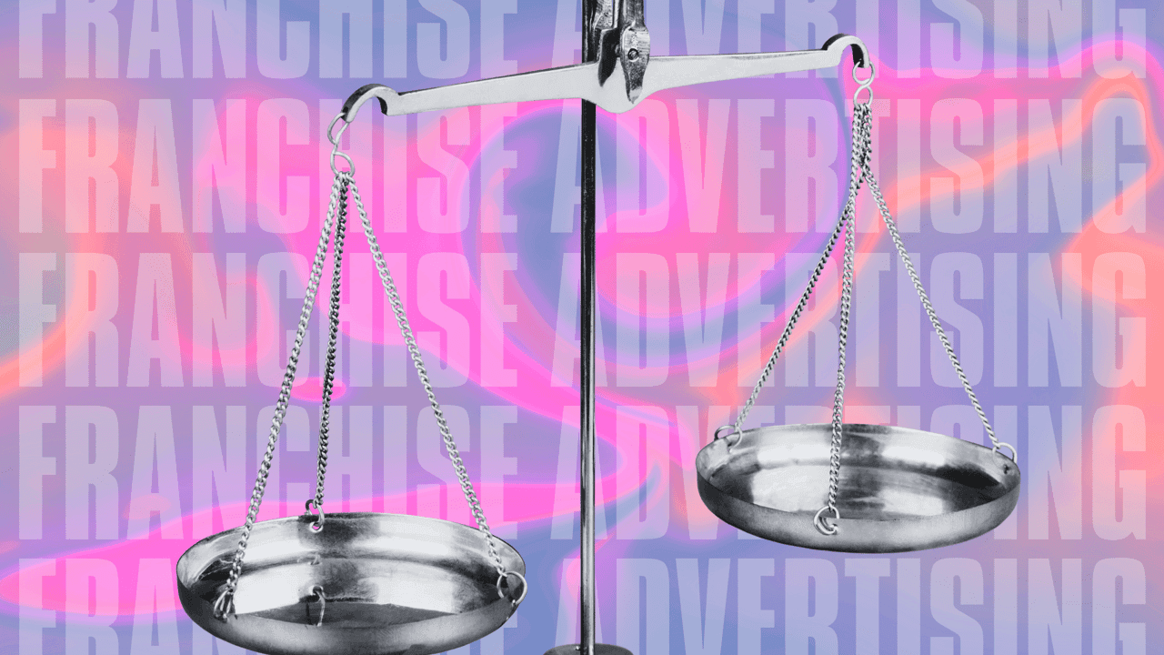 Everything You Need to Know About Franchise Advertising Laws Everything You Need to Know About Franchise Advertising Laws