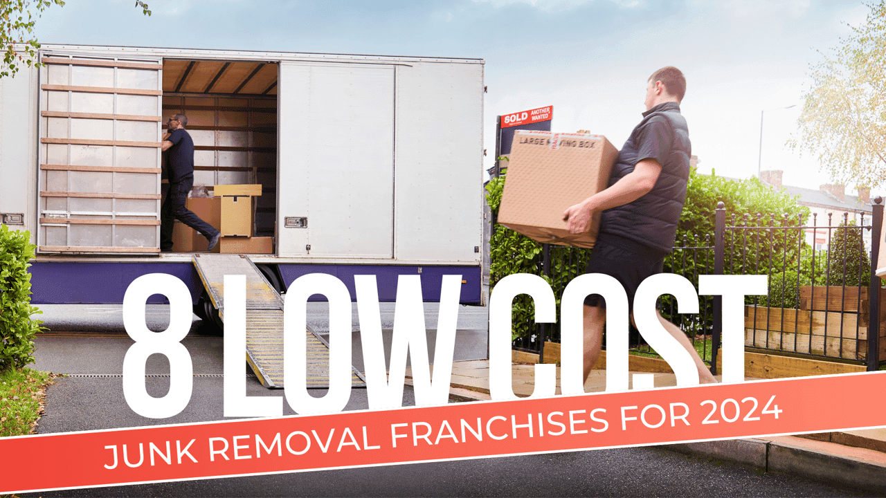 Top 8 Low-Cost Junk Removal Franchises for 2024 Top 8 Low-Cost Junk Removal Franchises for 2024