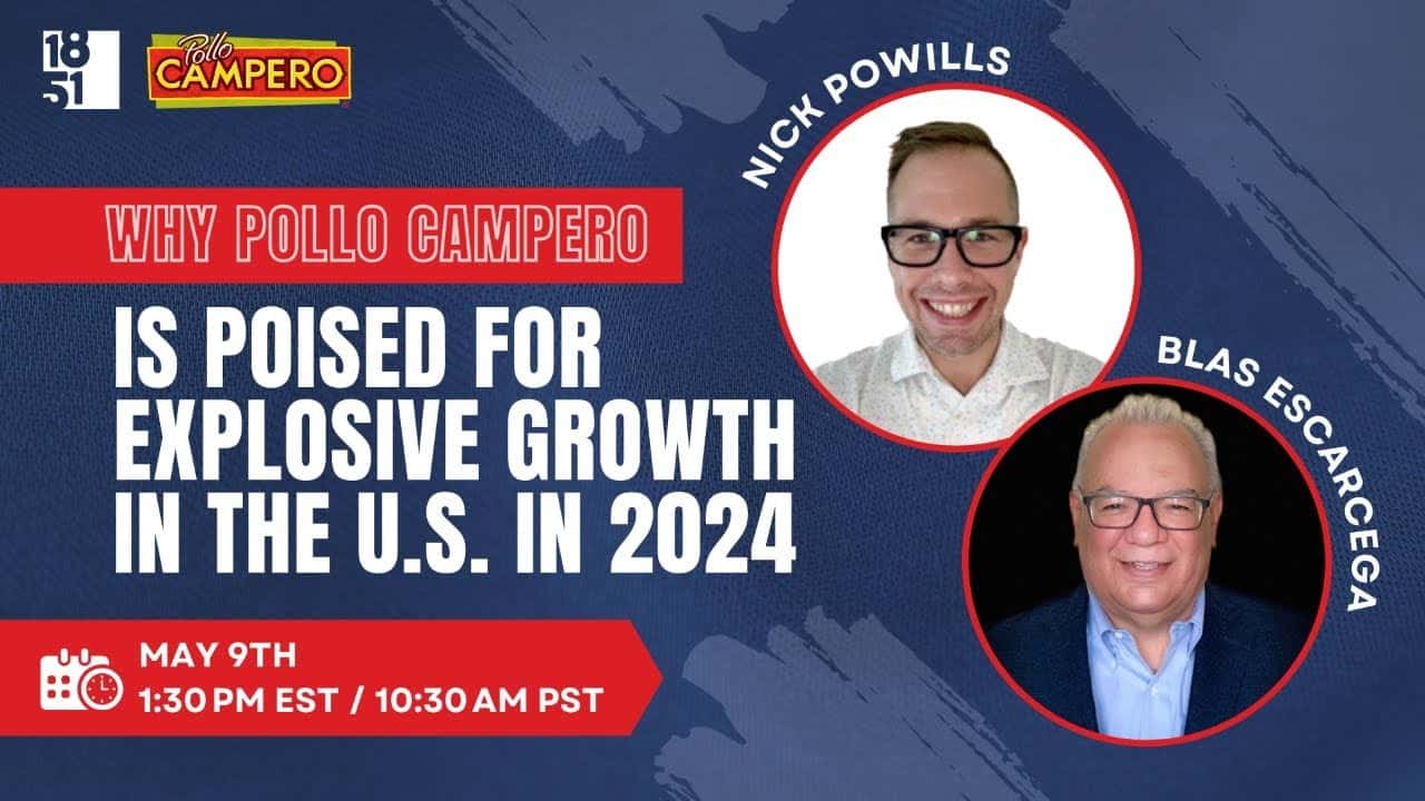 How undefined Evolved and Set New Standards Pollo Campero Pursues Aggressive U.S. Growth After 100-Unit Milestone and Steady Same-Store Sales, Footprint Growth