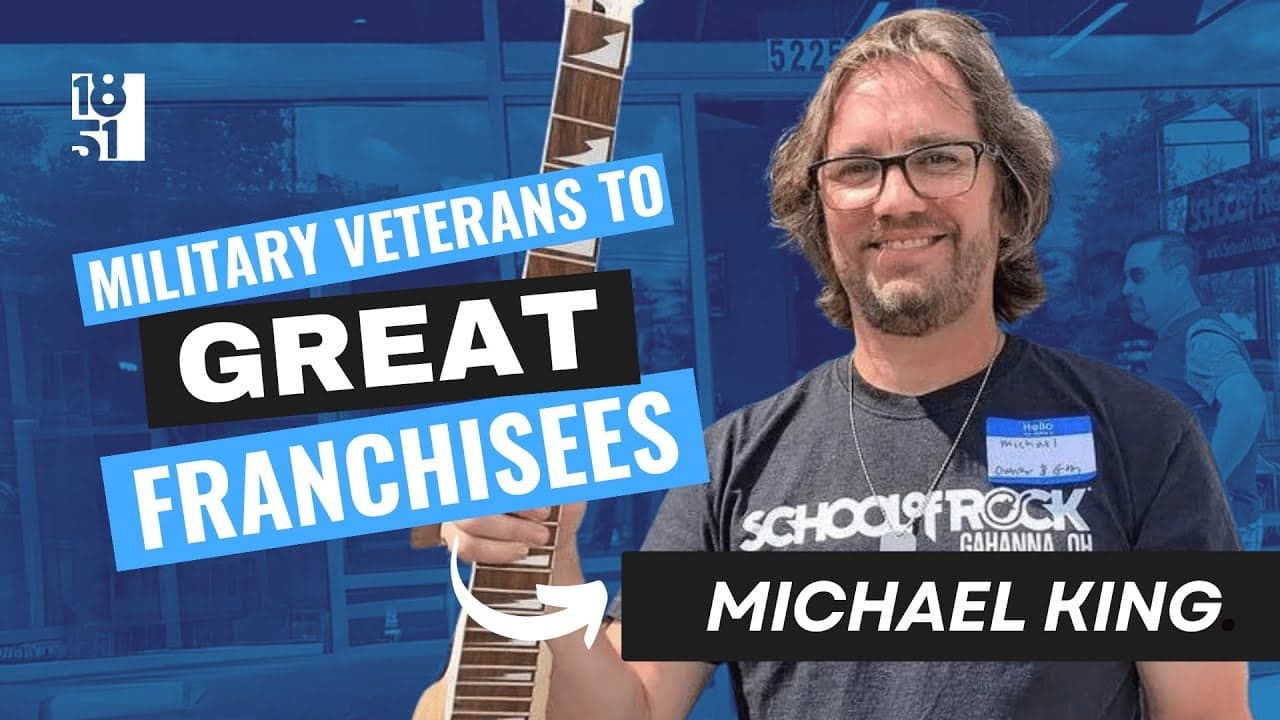 Military Veterans Who Became Great Franchisees: Michael King — School of Rock