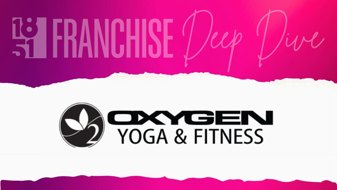 Oxygen Yoga & Fitness Franchise Costs, Fees, Profit and Data for 2026 Oxygen Yoga & Fitness Franchise Costs, Fees, Profit and Data for 2026