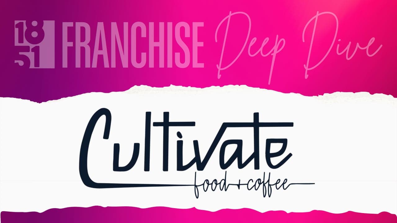 Franchise Deep Dive: Cultivate Food + Coffee Franchise Costs, Fees, Profit and Data Franchise Deep Dive: Cultivate Food + Coffee Franchise Costs, Fees, Profit and Data