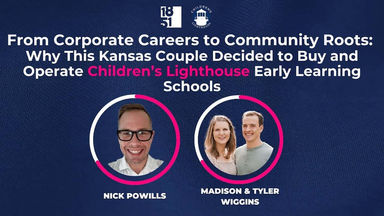 How This Young Kansas Couple Left Corporate Life To Build a Family Legacy With Children’s Lighthouse How This Young Kansas Couple Left Corporate Life To Build a Family Legacy With Children’s Lighthouse