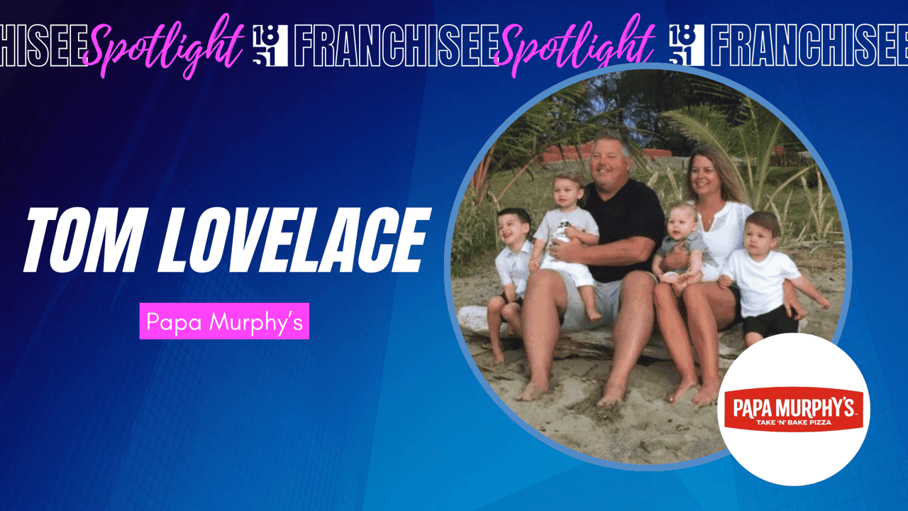 How This Franchisee of 35 years Is Building a Family Legacy Through Papa Murphy’s How This Franchisee of 35 years Is Building a Family Legacy Through Papa Murphy’s