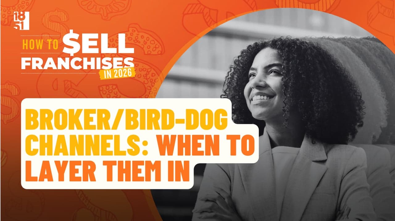 How To Sell Franchises in 2026 Guide — Broker Channels: When to Layer Them In How To Sell Franchises in 2026 Guide — Broker Channels: When to Layer Them In