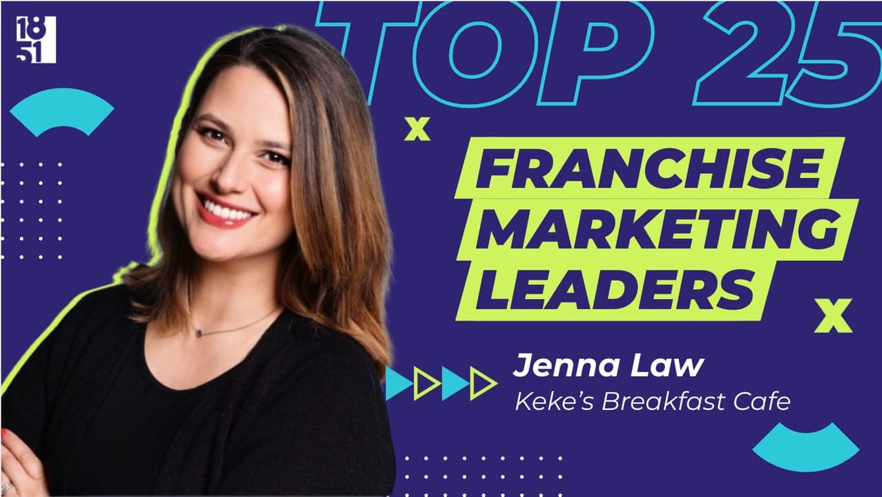 Top 25 Franchise Marketing Leaders: Jenna Law — Senior Director of Marketing & Communications, Keke’s Breakfast Cafe Top 25 Franchise Marketing Leaders: Jenna Law — Senior Director of Marketing & Communications, Keke’s Breakfast Cafe