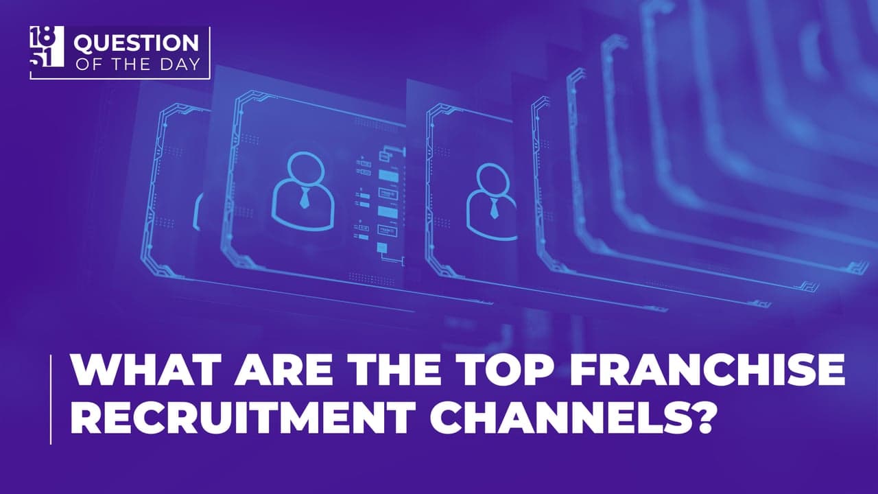 What Are the Top Franchise Recruitment Channels? Finding Qualified Franchisees in a Competitive Market What Are the Top Franchise Recruitment Channels? Finding Qualified Franchisees in a Competitive Market