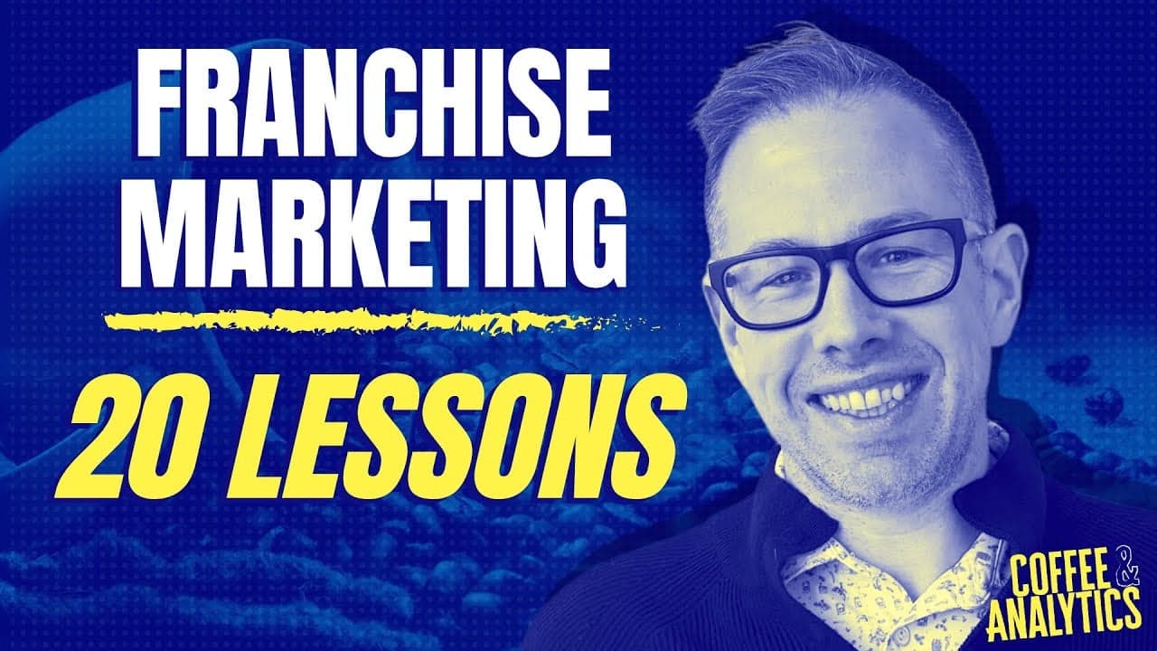 image of Coffee and Analytics Live Webinar on franchise mark image of Coffee and Analytics Live Webinar on franchise marketing