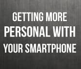 Tech Launch Galaxy S 4: Getting More Personal With Your Smartphone Tech Launch Galaxy S 4: Getting More Personal With Your Smartphone