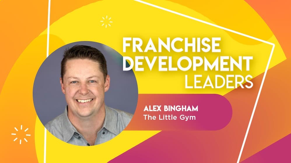 Profiles in Franchise Development: Alex Bingham of The Little Gym Profiles in Franchise Development: Alex Bingham of The Little Gym