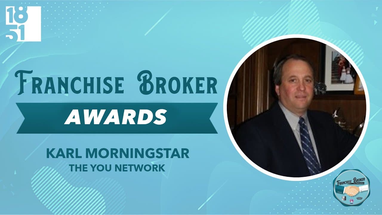 Top Franchise Brokers: Karl Morningstar, The You Network Top Franchise Brokers: Karl Morningstar, The You Network
