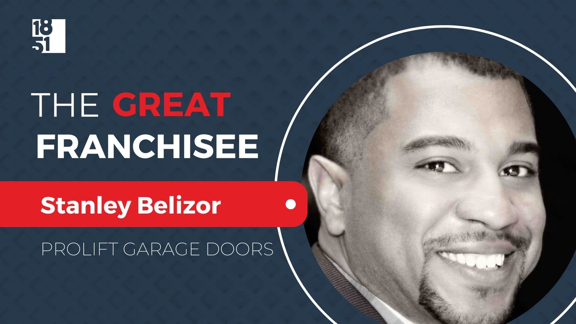 The Great Franchisee | Local Opens ProLift Garage Doors Franchise to Serve the Rock Hill Community The Great Franchisee | Local Opens ProLift Garage Doors Franchise to Serve the Rock Hill Community