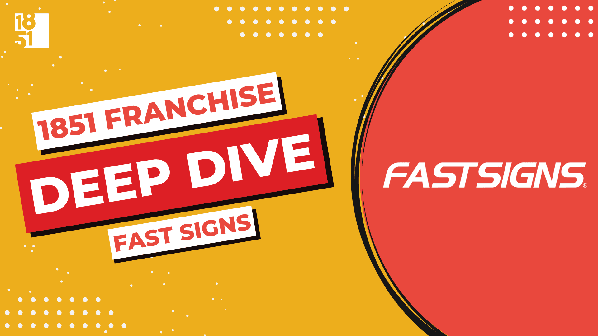 Franchise Deep Dive: FASTSIGNS Franchise Costs, Fees, Profit and Data Franchise Deep Dive: FASTSIGNS Franchise Costs, Fees, Profit and Data