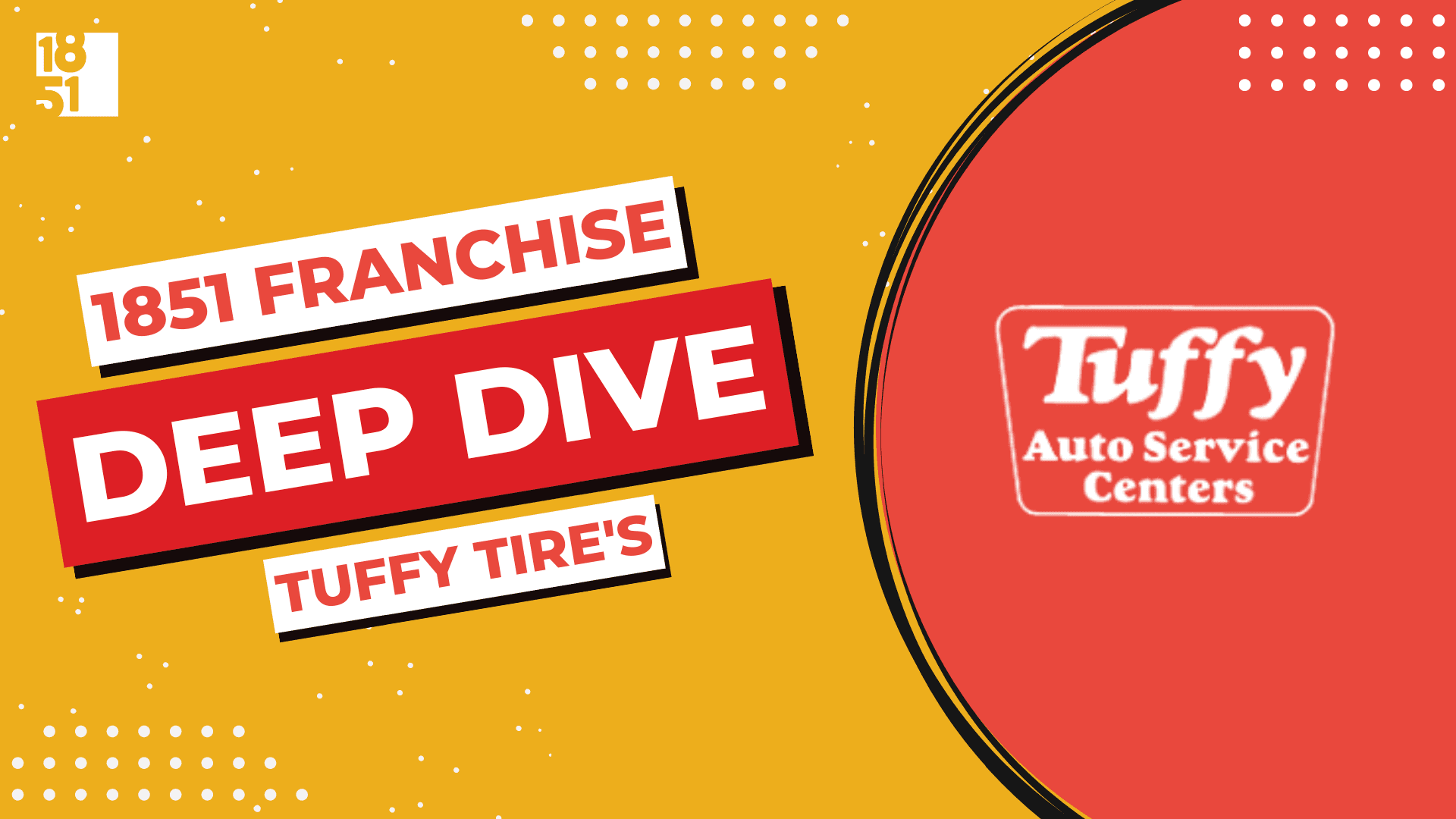 Franchise Deep Dive: Tuffy Tire & Auto Service Franchise Costs, Fees, Profit and Data Franchise Deep Dive: Tuffy Tire & Auto Service Franchise Costs, Fees, Profit and Data