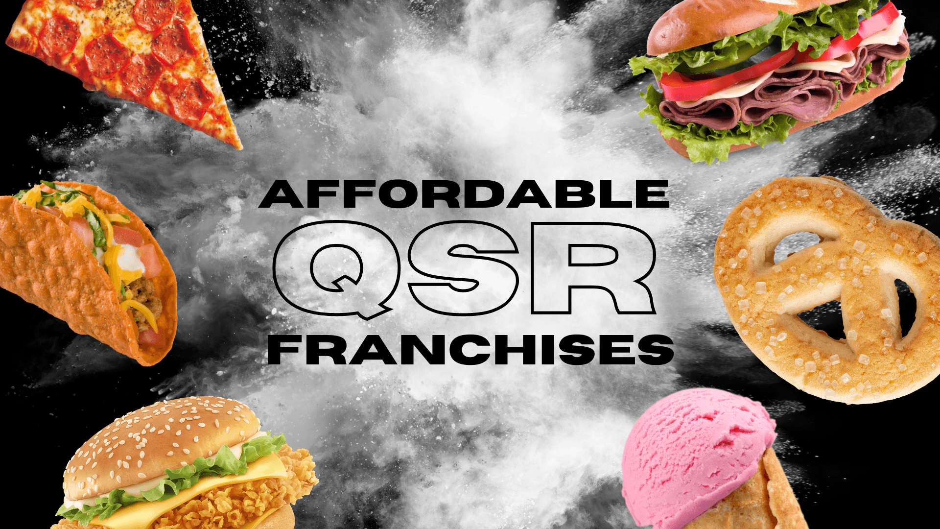 The Top 10 Most Affordable QSR Franchises to Buy in 2023 The Top 10 Most Affordable QSR Franchises to Buy in 2023