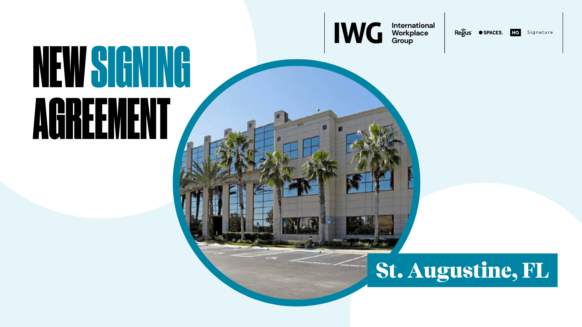 IWG Signs Agreement for New Regus Location in St. Augustine, Florida IWG Signs Agreement for New Regus Location in St. Augustine, Florida