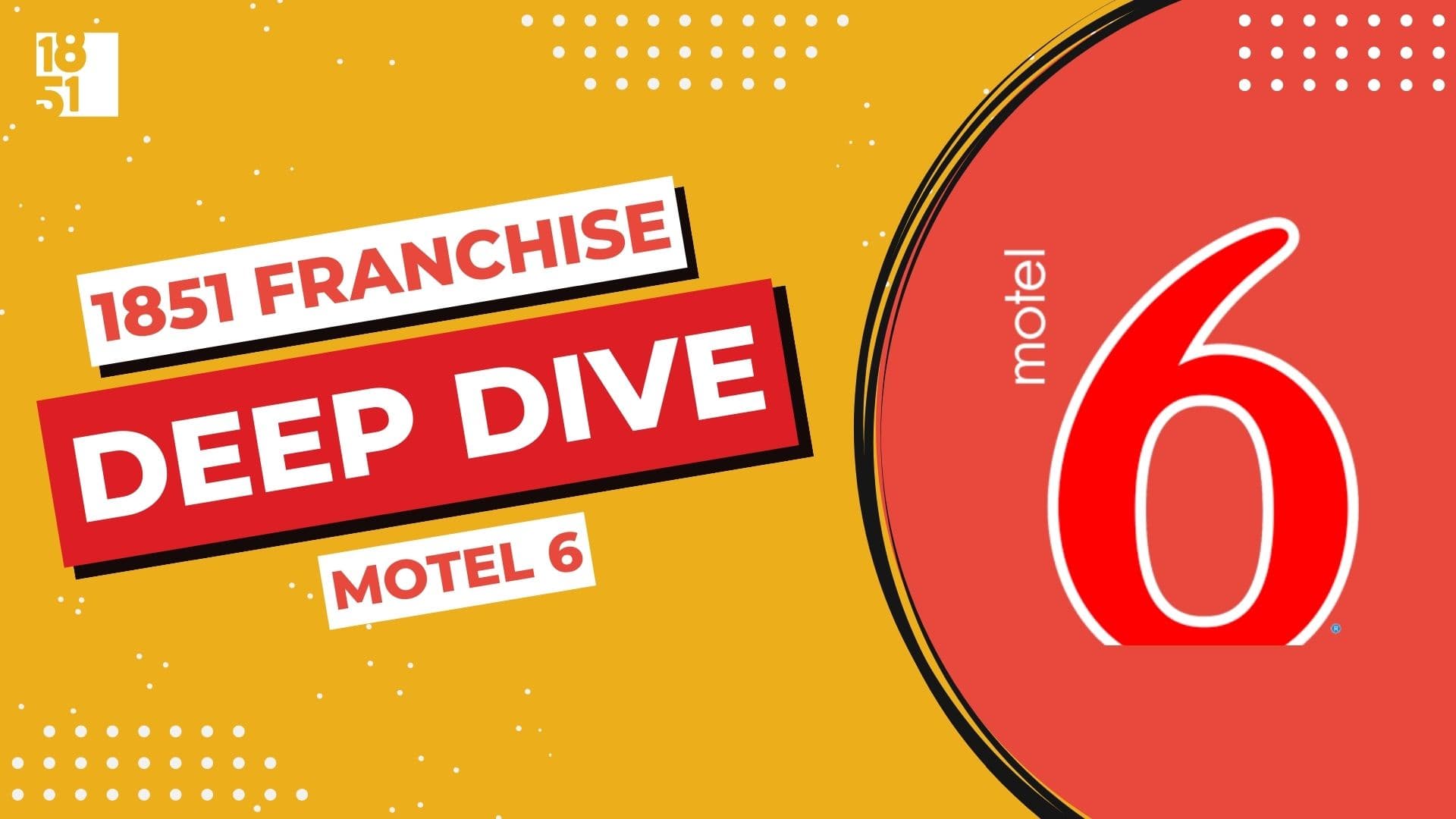 Franchise Deep Dive: Motel 6's Franchise Costs, Fees, Profit and Data Franchise Deep Dive: Motel 6's Franchise Costs, Fees, Profit and Data