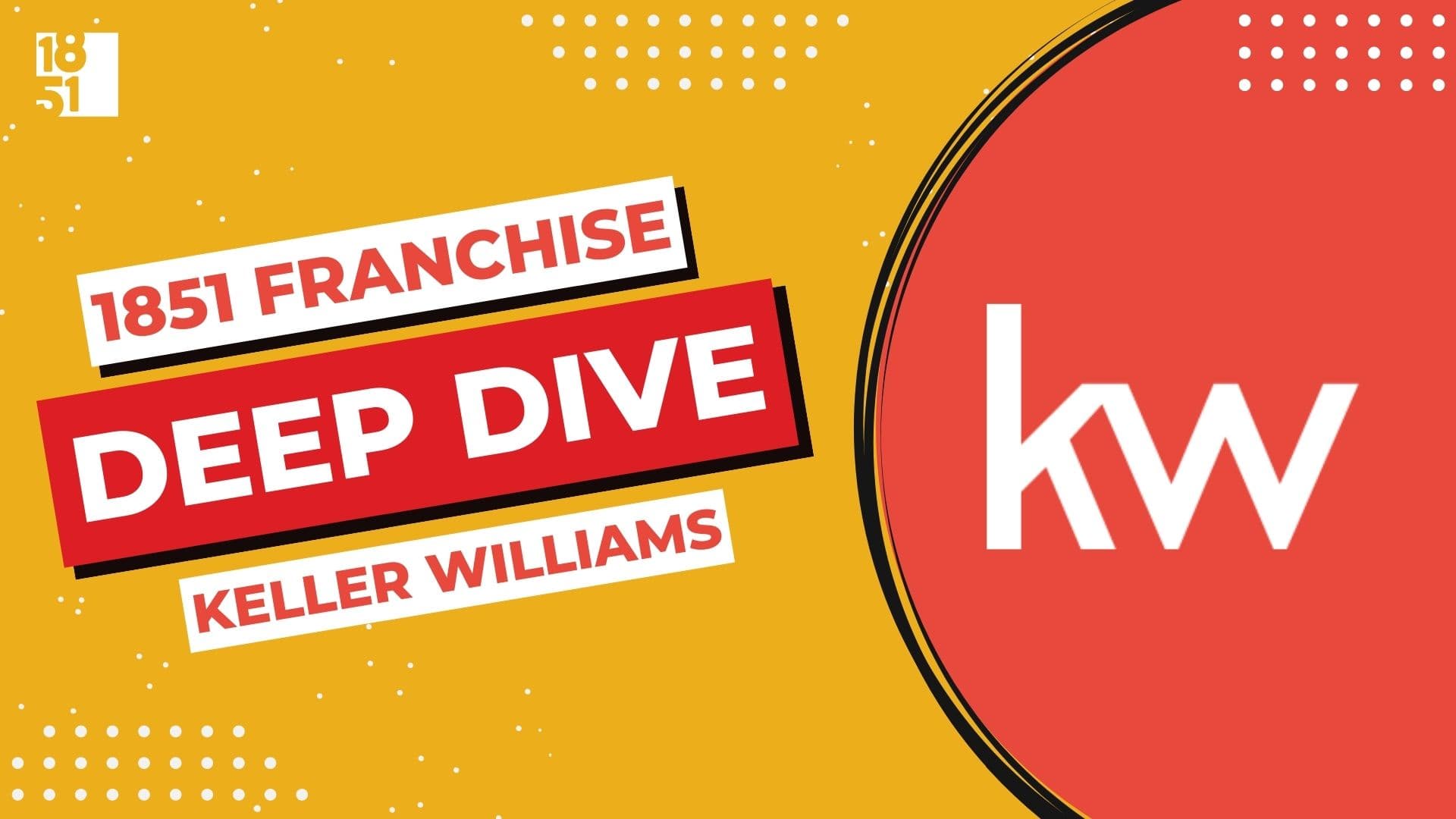 Franchise Deep Dive: Keller Williams' Franchise Costs, Fees, Profit and Data Franchise Deep Dive: Keller Williams' Franchise Costs, Fees, Profit and Data