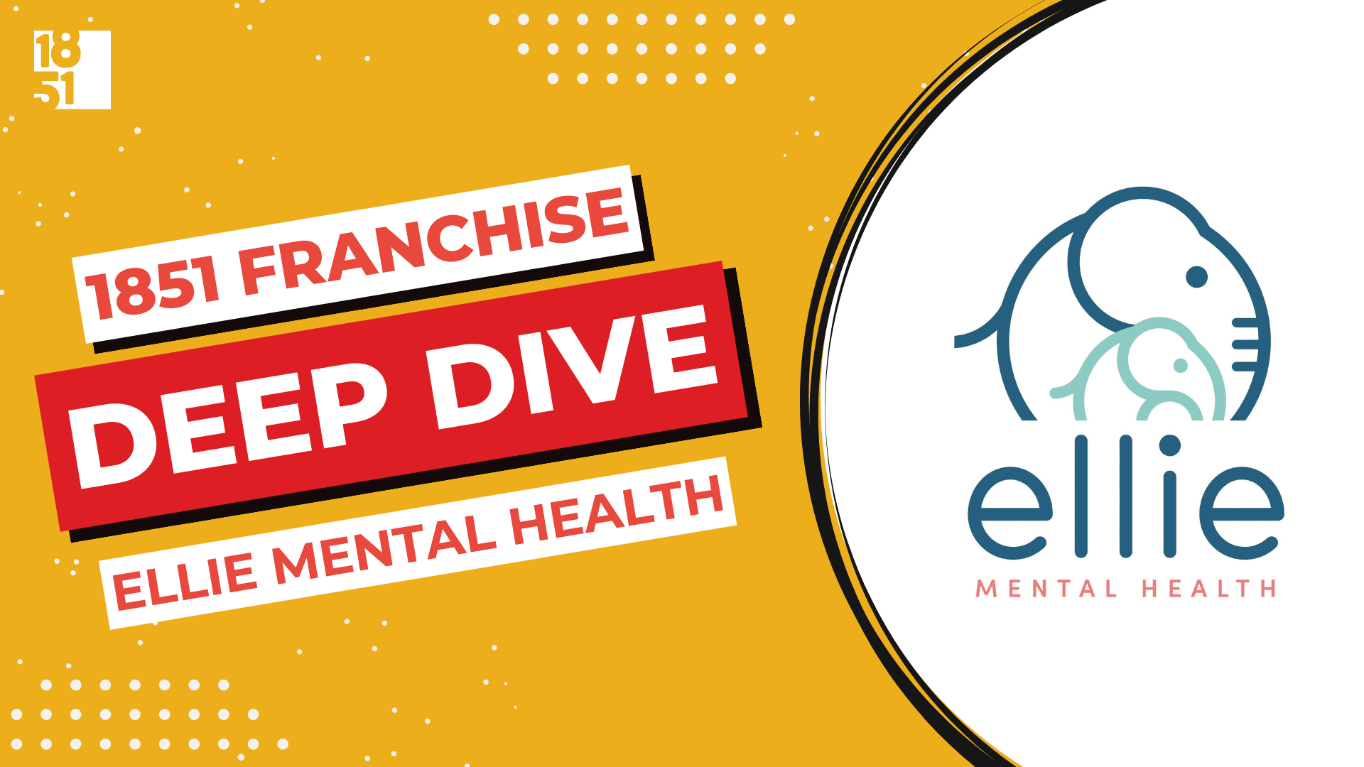 Franchise Deep Dive: Ellie Mental Health Franchise Costs, Fees, Profit and Data Franchise Deep Dive: Ellie Mental Health Franchise Costs, Fees, Profit and Data