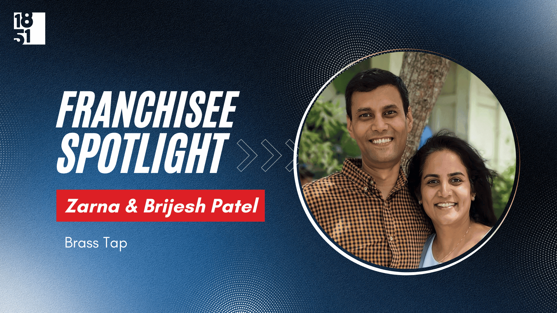 Engineer and Chemist Franchisees Bring Analytical Approach to Franchising with The Brass Tap Engineer and Chemist Franchisees Bring Analytical Approach to Franchising with The Brass Tap