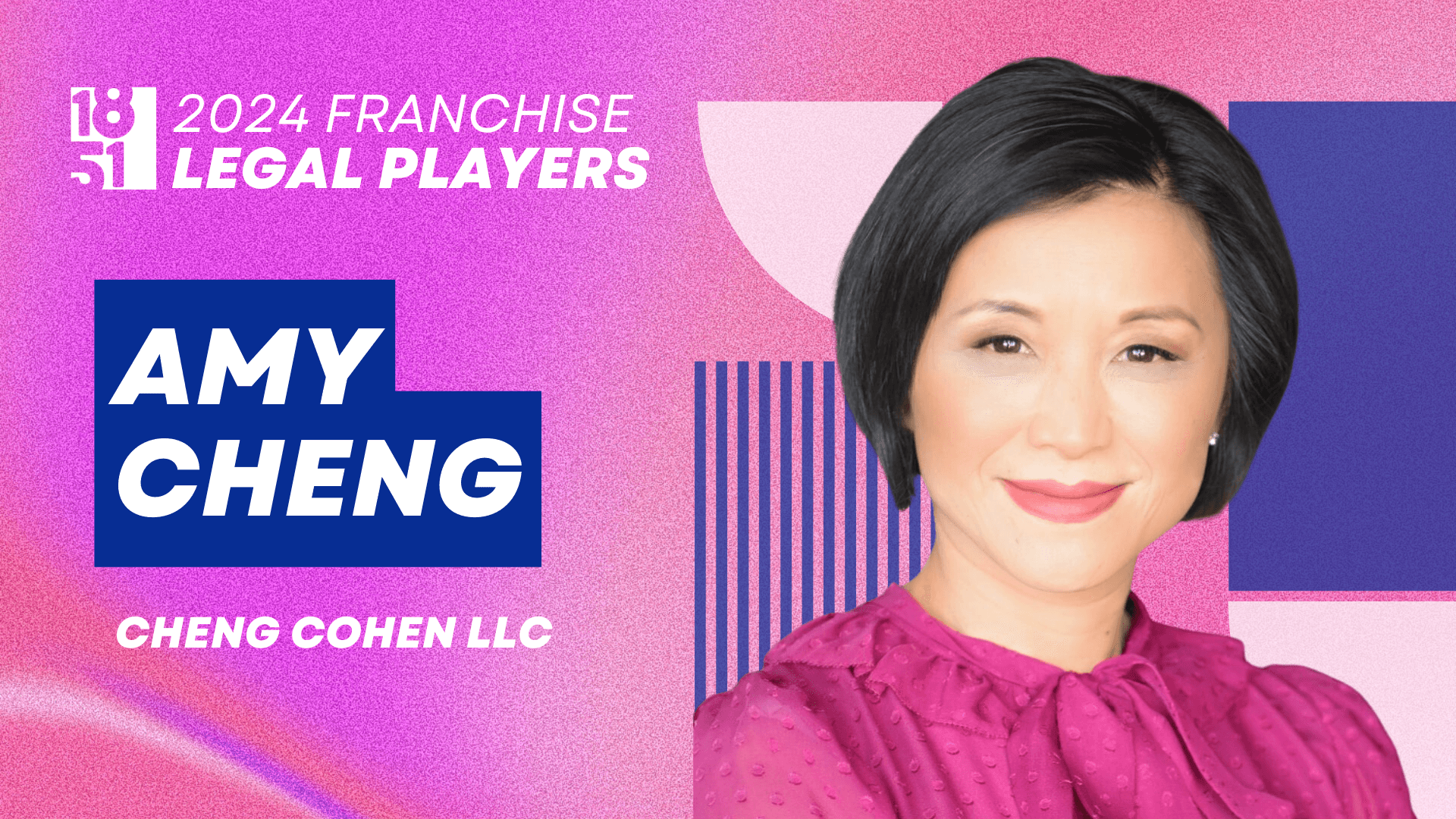 Top Franchise Legal Players: Amy Cheng, Cheng Cohen LLC Top Franchise Legal Players: Amy Cheng, Cheng Cohen LLC
