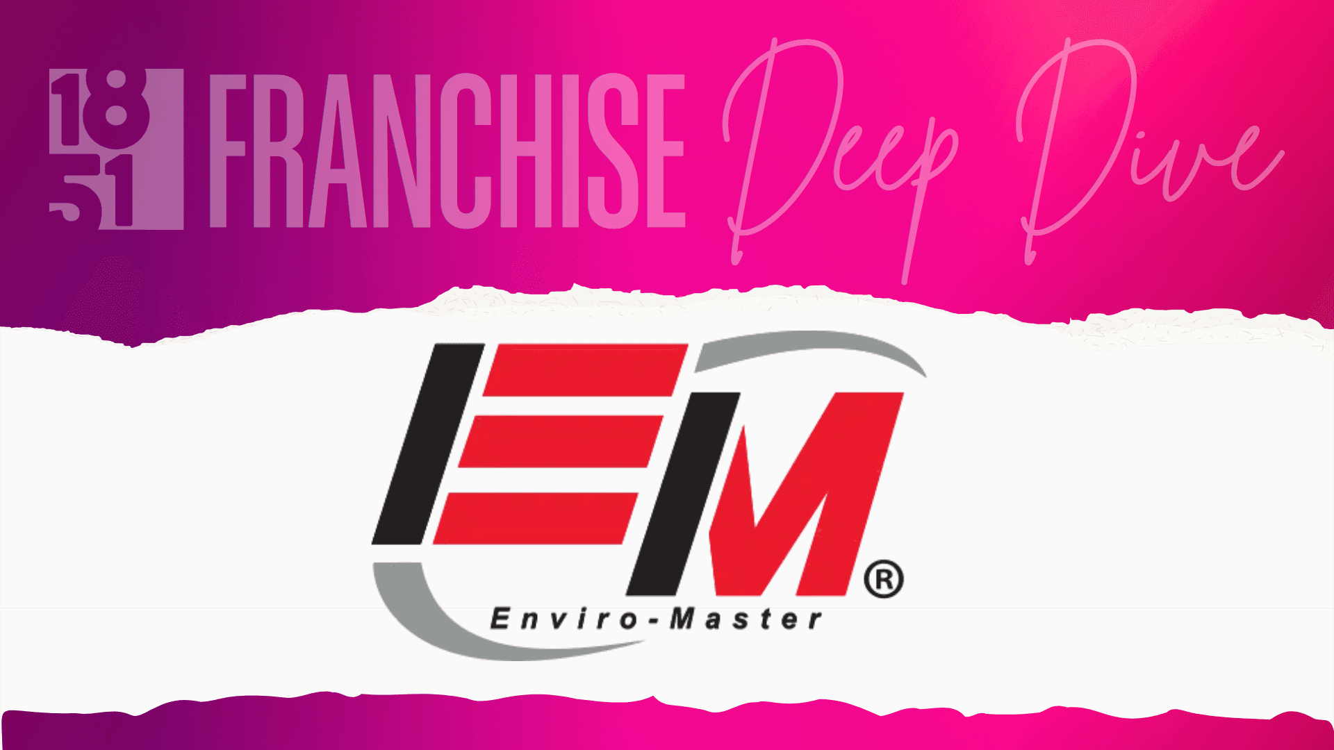 Enviro-Master Services Franchise Costs, Fees, Profit and Data for 2026 Enviro-Master Services Franchise Costs, Fees, Profit and Data for 2026