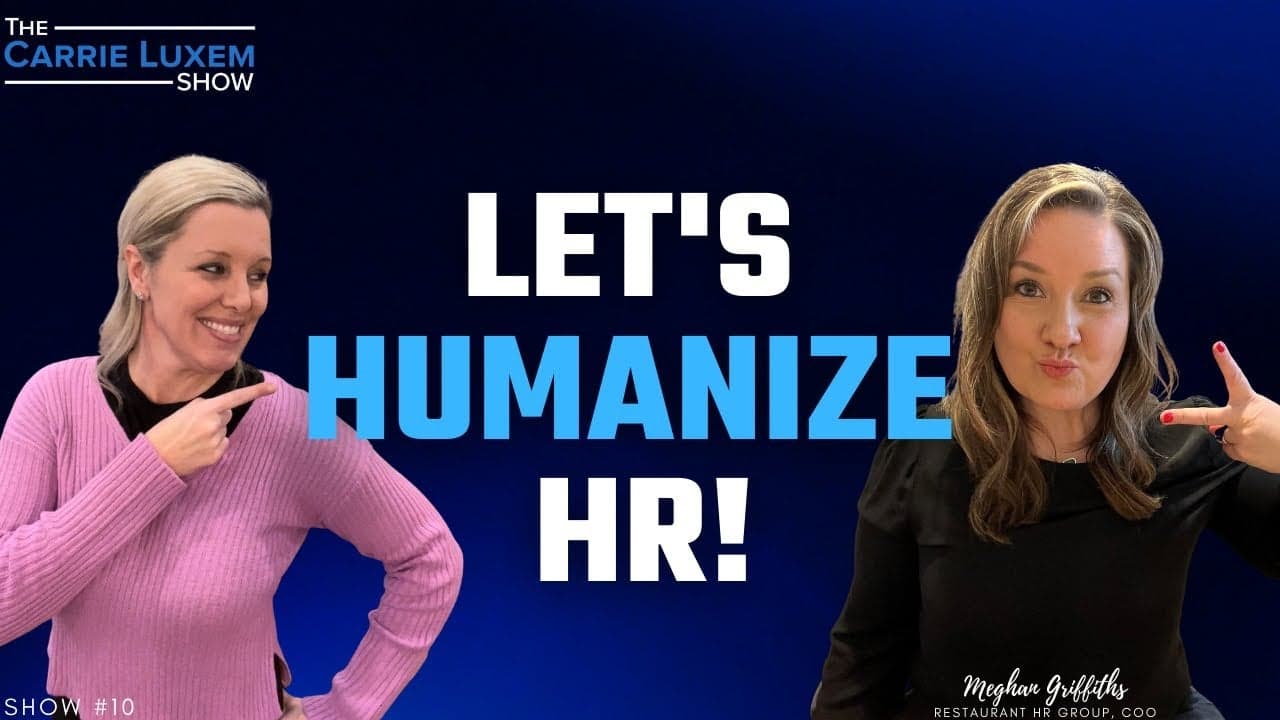 Being A Better Human Resources Leader with Meghan Griffiths Being A Better Human Resources Leader with Meghan Griffiths