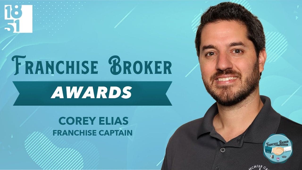Top Franchise Brokers: Corey Elias, Franchise Captain Top Franchise Brokers: Corey Elias, Franchise Captain
