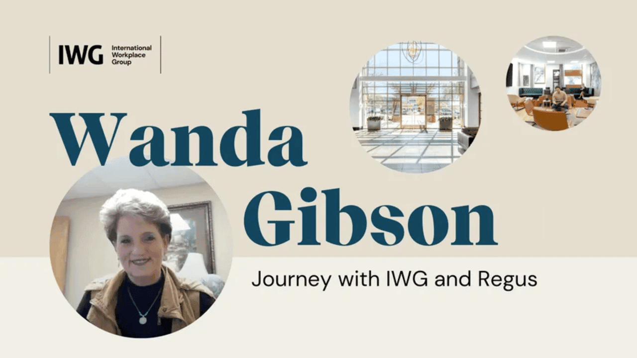 A Thriving Partnership: Wanda Gibson's Journey with IWG and Regus A Thriving Partnership: Wanda Gibson's Journey with IWG and Regus