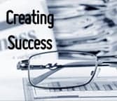 Creating Success in Today's Economy Creating Success in Today's Economy